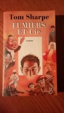 Tom Sharpe FUMIERS ET Cie Roman Belfond