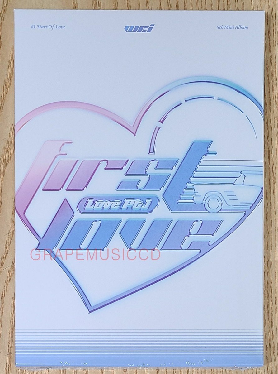 WEi Part.1 : First Love 4TH MINI ALBUM K-POP CD + FOLDED