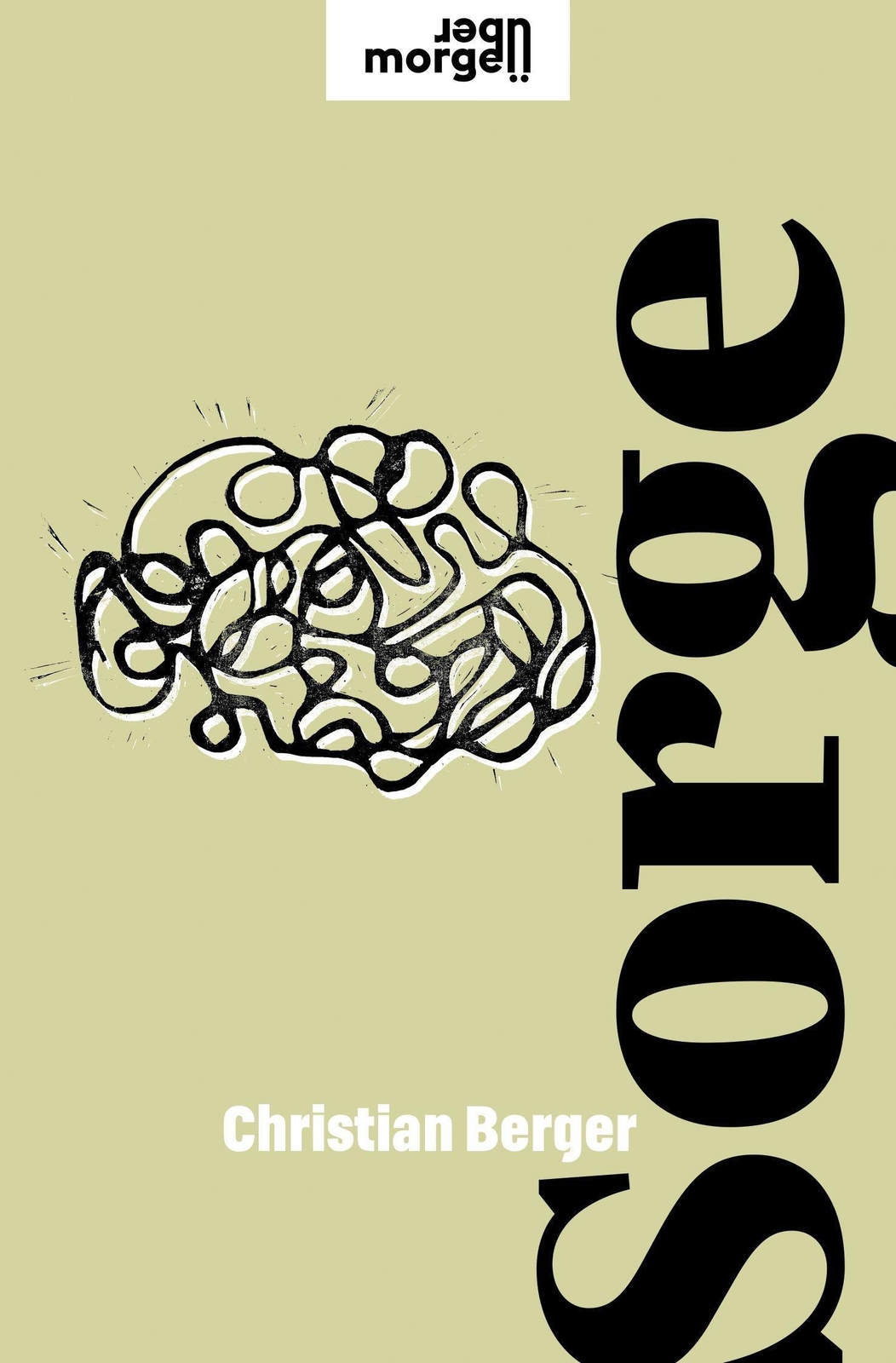 Thumbnail - Sorge | Christian Berger | Deutsch | Buch | Übermorgen | 112 S. | 2021