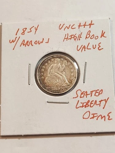 1854 W/ARROWS UNC+++ SEATED LIBERTY DIME RARE HIGH BOOK VALUE