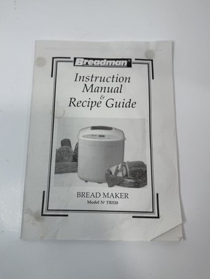 Breadman Instruction Manual Recipe Guide Bread Maker Model Tr520 - Manual Only