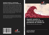 Lorena Velayos (U. A.) | Aspetti Emotivi E Relazionali Durante La Pandemia Di...