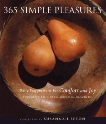 365 Simple Pleasures by Susannah Seton 9781573247085 NEU Paperbac