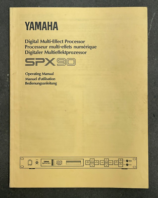 Yamaha SPX90 Effects Processor original Operating Manual - English