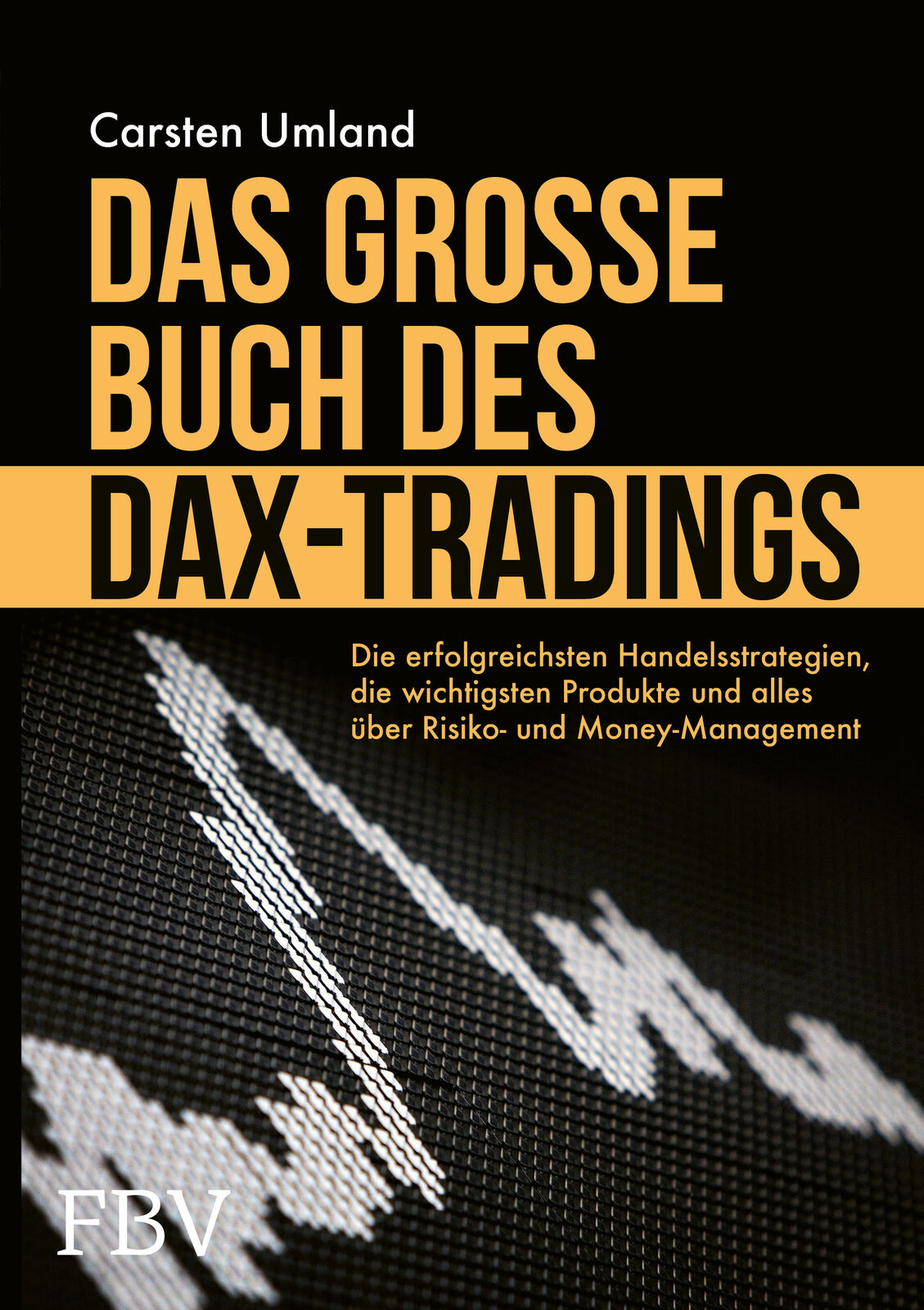 Thumbnail - Carsten Umland / Das Große Buch Des Dax-trading