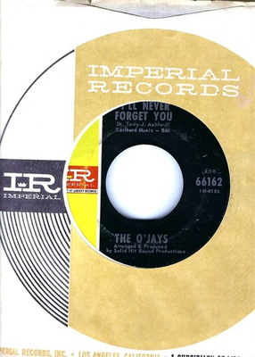 #ad THE O#x27;JAYS quot;I#x27;LL NEVER FORGET YOUquot; quot;PRETTY WORDSquot; IMPERIAL 66162 NORTHERN $119.00