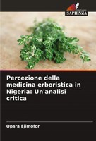 Opara Ejimofor | Percezione Della Medicina Erboristica In Nigeria: Un'analisi...