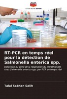 RT-PCR En Temps RéEl Pour La DéTection De Salmonella Enterica Spp. Salih Buch