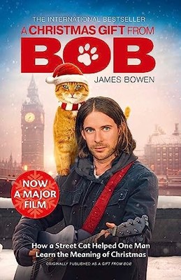 A Christmas Gift from Bob - Paperback By Bowen, James - VERY GOOD