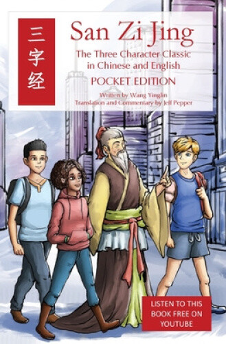Thumbnail - San Zi Jing - Three Character Classic In Chinese And English: Pocket