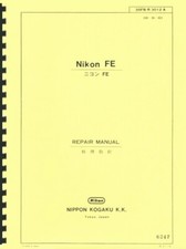 Nikon FE Camera Service  Repair Manual Reprint