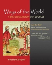 Ways of the World: A Brief Global History with Sources, Combined Volume