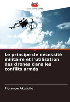 Le Principe De NéCessité Militaire Et L'utilisation Des Drones Dans Les...