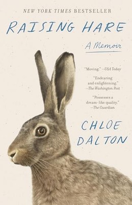 Raising Hare A Memoir - VERY GOOD