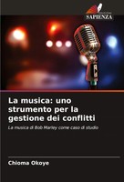 La Musica: Uno Strumento Per La Gestione Dei Conflitti Chioma Okoye Taschenbuch