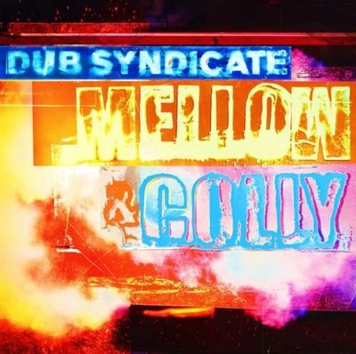 DUB SYNDICATE - MELLOW  COLLY - Vinyl Record - 01 - C4z