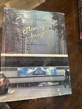 Strauss, Steve MOVING IMAGES  1st Edition 1st Printing