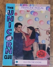 Vtg 1990's THE UNICORN CLUB #14 Lila On The Loose Sweet Valley Francine Pascal