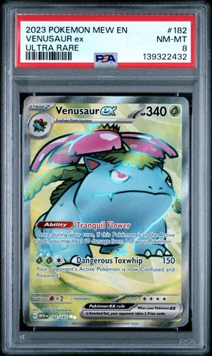 2023 POKEMON MEW EN-151 ULTRA RARE #182 VENUSAUR EX PSA 8