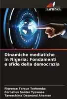 Florence Tersue Terhemba (U. A.) | Dinamiche Mediatiche In Nigeria:...