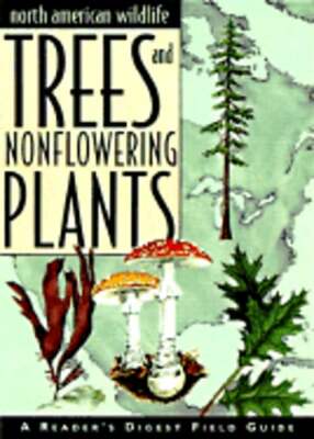 North American Wildlife: Trees and Nonflowering Plants Field Guide: New
