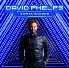 Gamechanger by David Phelps  BRAND NEW MUSIC CD 2021 NEW RELEASE