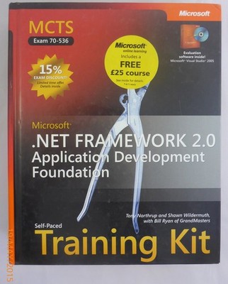 MCTS Self-Paced Training Kit (Exam 70-536): Microsoft .NET Framework 2.0 App...