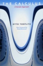The Calculus: A Genetic Approach, Toeplitz, O...