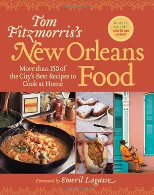 Tom Fitzmorris's New Orleans Food (Revised Edition): More Than 2