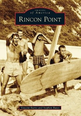 Stephen Bates Vince Burns Rincon Point (Taschenbuch) (US IMPORT)