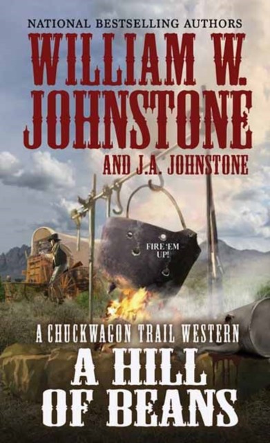 Hill of Beans by J.A. Johnstone (Paperback Book)