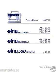 ELNA AIR ELECTRONIC SP TSP SU Service REPAIR manual & SPARE PARTS * CD