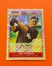 2006 Bowman Chrome X-Fractor Jim Thome Parallel #/250 - Tough Card of Thomenator