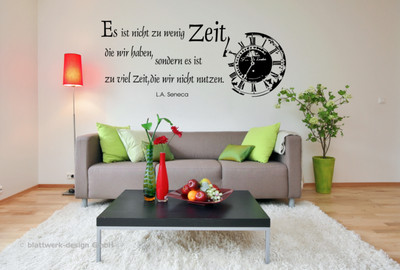 Wandaufkleber-Wandtattoo mit Uhr: Es ist nicht zu wenig Zeit, die wir haben...