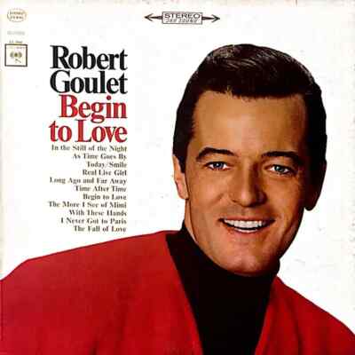Robert Goulet Begin To Love STILL SEALED Columbia Vinyl LP