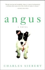 Angus: A Novel by Siebert, Charles