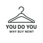 You Do You Why Buy New