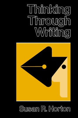 THINKING THROUGH WRITING | Susan R. Horton | Englisch | Taschenbuch | 1982