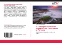 Ernesto Rivera GonzáLez | El Concepto De Libertad En El Enfoque Centrado En...