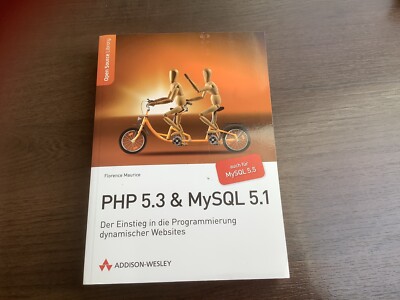 PHP 5.3 & MySQL 5.1 Der Einstieg in die Programmierung Dynamischer Websites