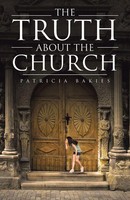 Patricia Bakies | The Truth About The Church | Taschenbuch | Englisch (2019)