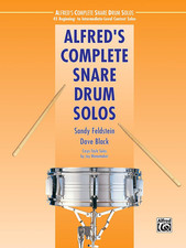 Alfred's Complete Snare Drum Solos: 45 Beginning- to Intermediate-Level Contest