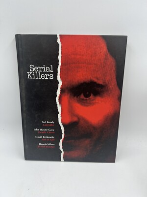 1992 Serial Killers Profiles of Today's most Terrifying Criminals Hardcover Book