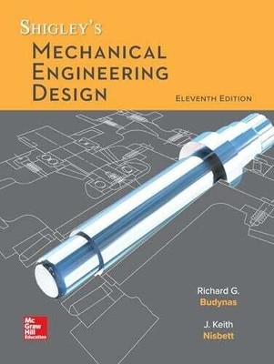 Loose Leaf for Shigley's Mechanical Engineering Design Buch Mcgraw Hill Book Co