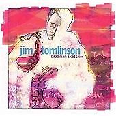 Jim Tomlinson - Brazilian Sketches (2001) - 11 Track CD