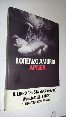 LORENZO AMURRI - APNOE - FANDANGO 2013 - Gedanken- und Bewegungsfreiheit - SL37