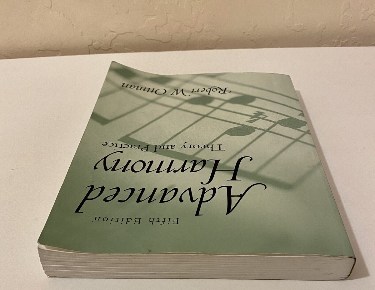 Advanced Harmony : Theory and Practice Paperback Robert W. Ottman