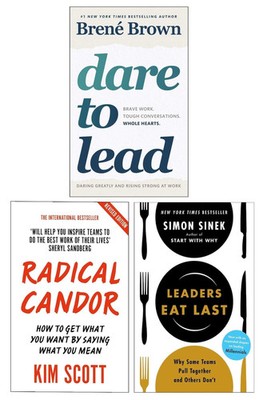 Dare to Lead, Radical Candor and Leaders Eat Last 3 Books Collection Set NEW