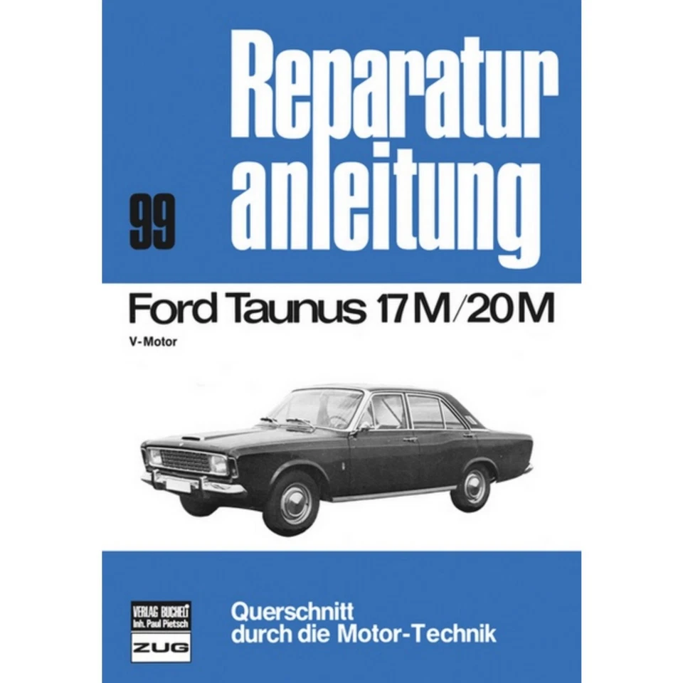 Ford Taunus 17 M/20 M V-Motor Typ P7a/P7b Bj. 1967-1971 Reparaturhandbuch - Bild 1 von 4
