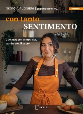 Neues Buch - Giorgia Ruggieri - Mit viel Gefühl. Kochen mit Einfachem, 